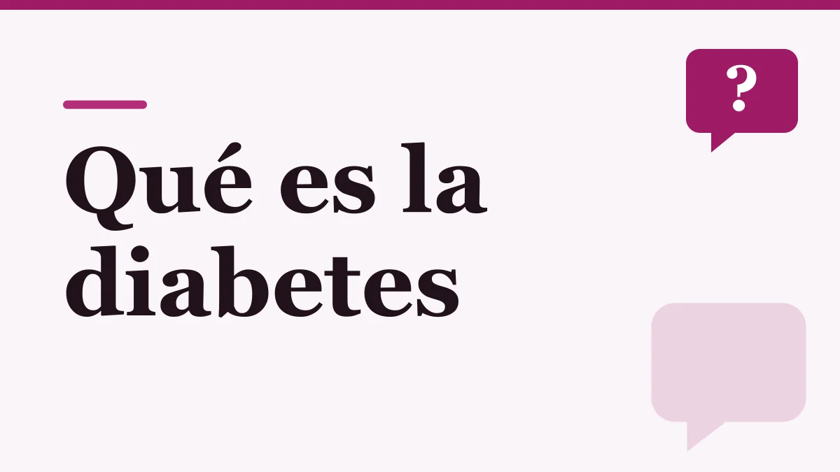 Portada ilustrada sobre qué es la diabetes: el título en letras oscuras sobre fondo rosado claro y un globo de diálogo con signo de pregunta, sin personas ni producto