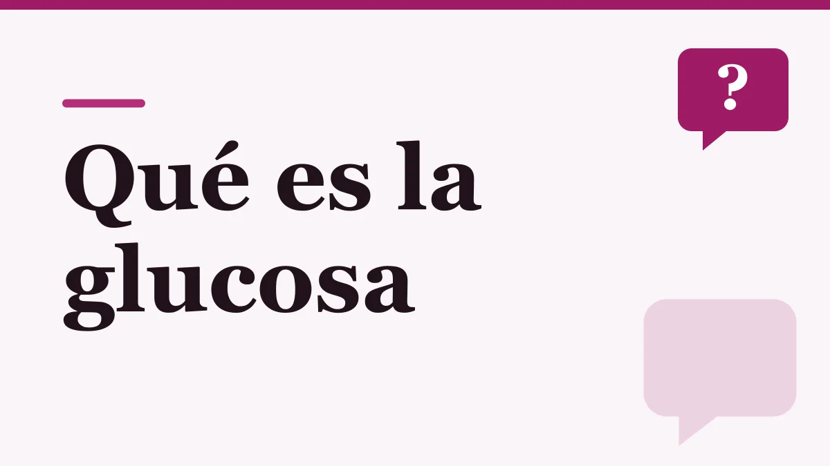 Portada ilustrada sobre qué es la glucosa: el título en letras oscuras sobre fondo rosado claro y un globo de diálogo con signo de pregunta, sin personas ni producto